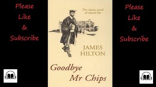 Goodbye Mr Chips by by James Hilton read by Christopher Plummer full audiobook.