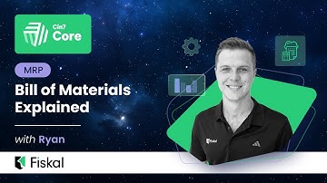Cin7 Core - MRP: Bill of Materials (BOM) Explained