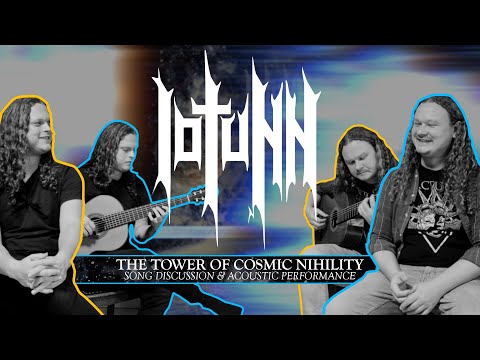 Iotunn - The Tower Of Cosmic Nihility - Song Discussion & Acoustic Performance