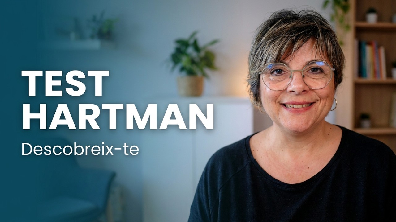 Què és la Prova de Valors Hartman i com es realitza