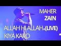 IGMG - Maher Zain, Allah Hi Allah Kiya Karo LIVE - KDG 2013