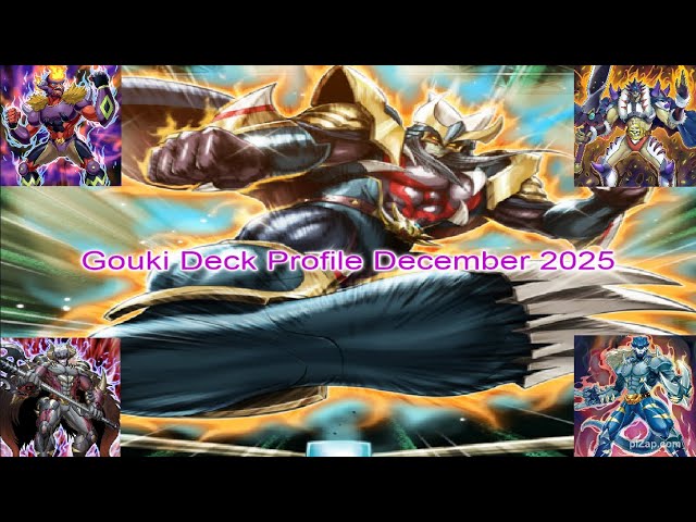 Gouki Deck Profile December 2025