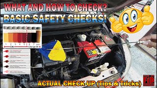 Paano gawin ang Basic Check up ng ating sasakyan bago bumyahe - What to Check before Driving