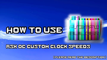 How to use ps3MFW-Builder | PS3 RSX OC custom firmware building