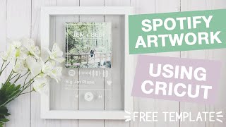 Spotify Glass Artwork using Cricut [As seen on Tik Tok!] (Free SVG template)