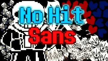 Undertale - No Hit Sans (Bad Time Simulator)