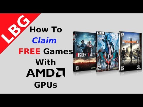 How To Claim Free Games with AMD Graphics Cards (Raise Your Game Fully Loaded)