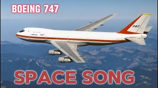 Boeing 747 - Space Song