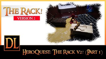 Hero Quest - The Miniature Rack Project Version 2 (Part 1)