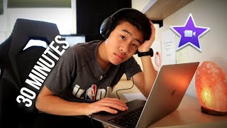 I Tried Editing Random Footage In 30 Minutes With Imovie Editing Breakdown