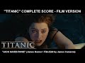 [TITANIC] - &quot;Jack saves Rose&quot; (Complete Score / Film Version)