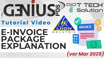 Genius POS e-Invoice Package Explanation | Genius POS Tutorial | T Tech Solution Sabah