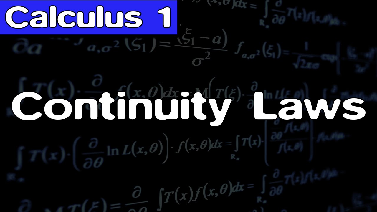 [Calculus] Continuity Laws YouTube