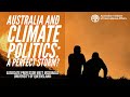 Australia and Climate Politics: A Perfect Storm?