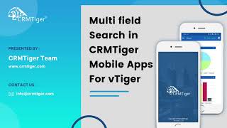 Multi field search in CRMTiger Mobile Apps for vTiger