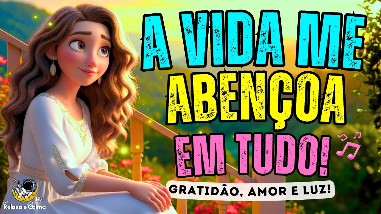 DEPOIS QUE OUVI ESSE MANTRA NUNCA MAIS MINHA VIDA FOI A MESMA!