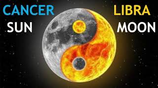 Cancer Sun, Libra Moon