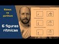 Partitura fácil - 6 figuras rítmicas que você tem que saber