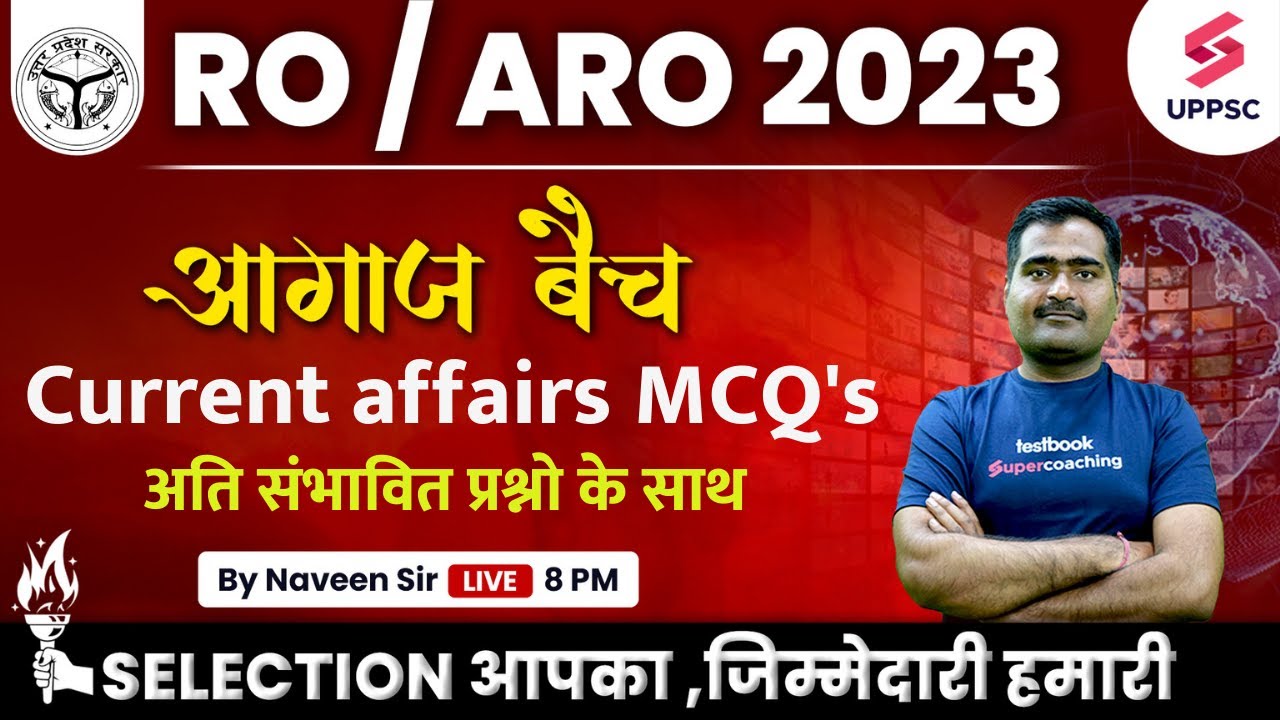 UPPSC RO ARO 2023 | RO ARO Current affairs Classes | Current affairs ...