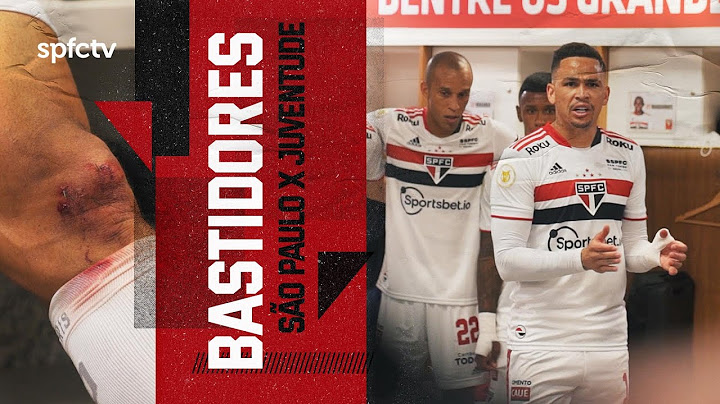 BASTIDORES: SÃO PAULO 3 X 1 JUVENTUDE | SPFCTV