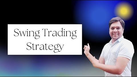 Swing Trading Strategy by Yagnesh Patel