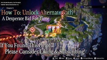 How To: A Desperate Bid For Time [Alternate Path] [No Dragon Orb] | Dragon Ball Sparking! ZERO