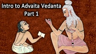 Discovering the True SOURCE of Happiness - Intro to Advaita Vedanta - Part 1