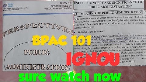 BPAC-101, BAPSH, IGNOU BOOK, Unit -1, Meaning of Public administration, for all IGNOU students.