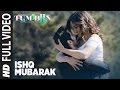 Ishq mubarak full song  tum bin 2  arijit singh  neha sharma aditya seal  aashim gulati