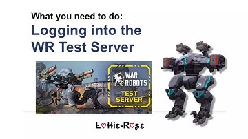 How to: Log into the WR test server | War Robots | WR