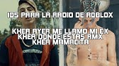 Id Musica Roblox Trap Argentino Duki Khea Paulo Londra Y Otros Youtube - скачать codes roblox dukii lit killah khea paulo londra