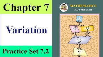Practice Set 7.2 | Variation Class 8 | Chapter 7
