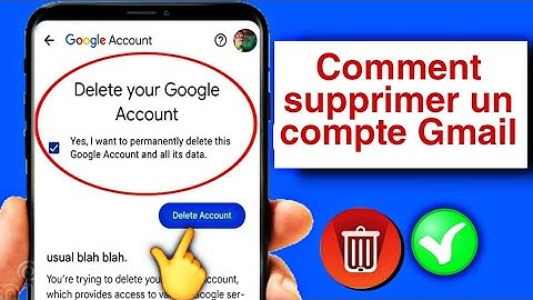 Comment supprimer un compte Gmail (2025) | Supprimer définitivement un compte
