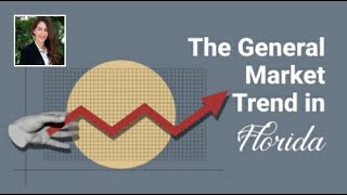 Buy | Sell | ☎️ call Grisel: 561-324-8354 | The General Market Trend in Florida