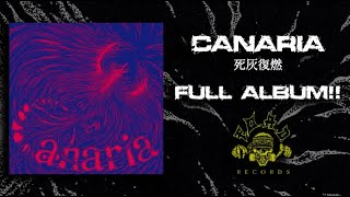 Download Lagu CANARIA - 死灰復燃 | FULL ALBUM!! MP3