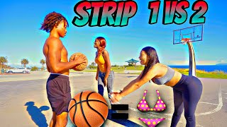 1 VS 2 *STRIP EVERY BASKET*?=?