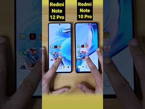 Redmi Note 12 Pro vs Redmi Note 10 Pro Speed Test Comparison | #shorts