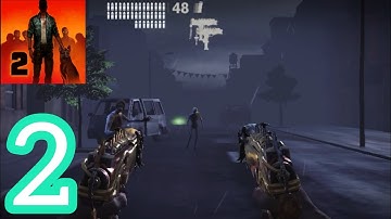 Into The Dead 2 Gameplay Walkthrough Part 2  - Daily ( Android , iOS)