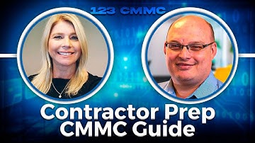 Contractor Prep CMMC Guide - With Karl Bickmore