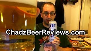 Miller Lite Chad z Beer Reviews ep745