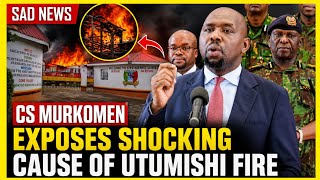 SAD NEWS:CS Murkomen Exposes Shocking Cause of Utumishi Academy Fire