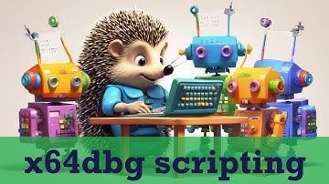 Malware Analysis - Writing x64dbg unpacking scripts