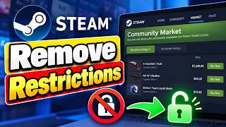 How to Fix Steam Community Market Restrictions