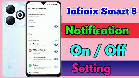 infinix smart 8 notification settings, infinix smart 8 notification off