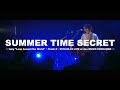 【LIVE】『SUMMER TIME SECRET』from &quot;Loop Around The World&quot;