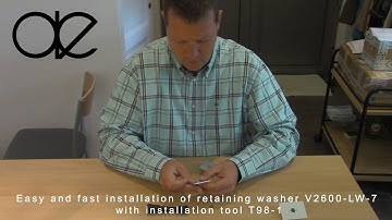 How to install the retaining washer V2600-LW-7 with the installation tool T98-1?