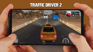 Traffic Driver 2 Official Gameplay Trailer for Android/iOS Mobile