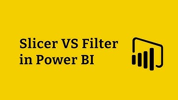 Slicer Vs Filter in Power BI