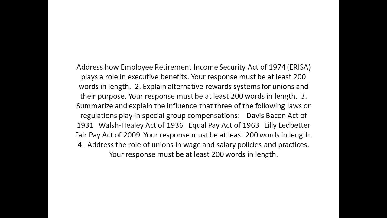 Address how Employee Retirement Security Act of 1974 ERISA plays