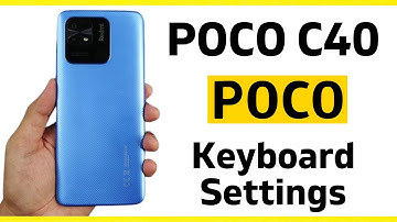 POCO C40 keyboard settings customize keyboard and sound #POCO
